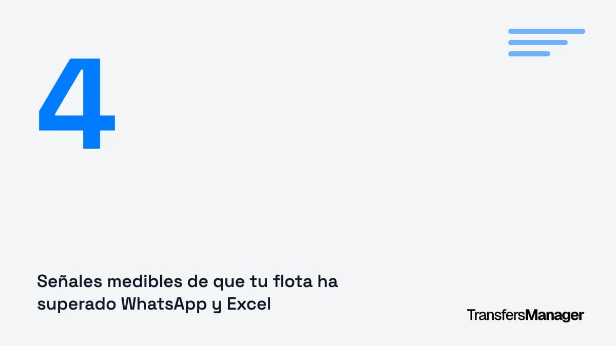 Cuándo una flota deja de poder gestionarse con WhatsApp y una hoja de cálculo